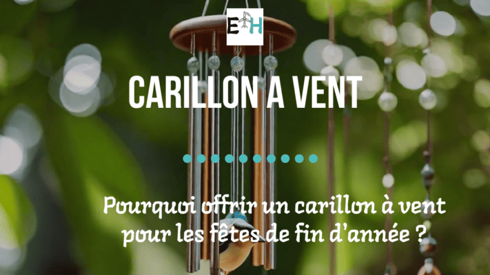 Pourquoi offrir un carillon à vent pour les fêtes de fin d'année ?
