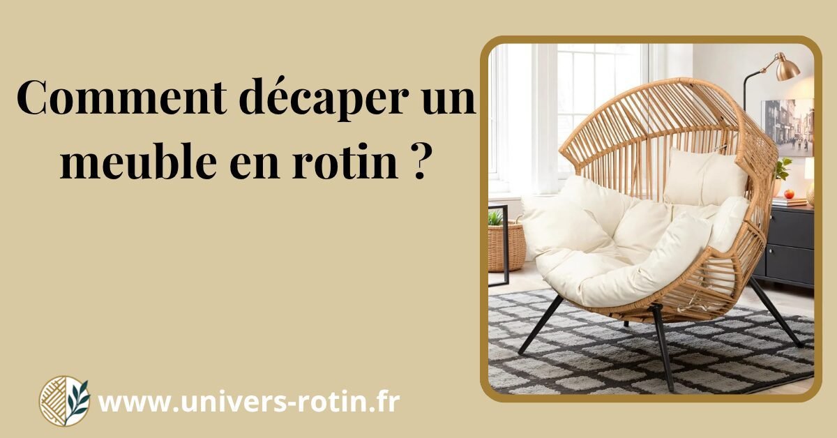 Comment décaper un meuble en rotin ? 1 Bloc 61 Titre Artices