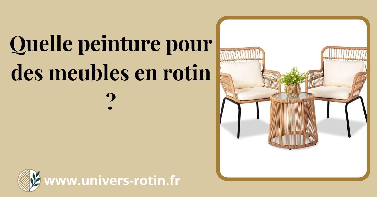 Quelle peinture pour un meuble en rotin vernis ? 1 Bloc 99 Titre Artices